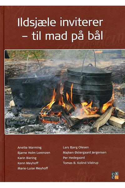 Ildsjæle Inviterer - Til Mad På Bål