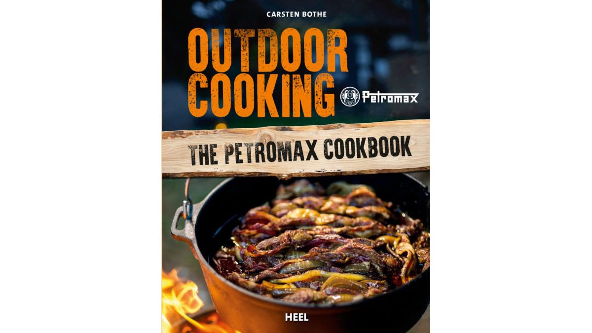 Outdoor Cooking - The English Petromax Cookbook